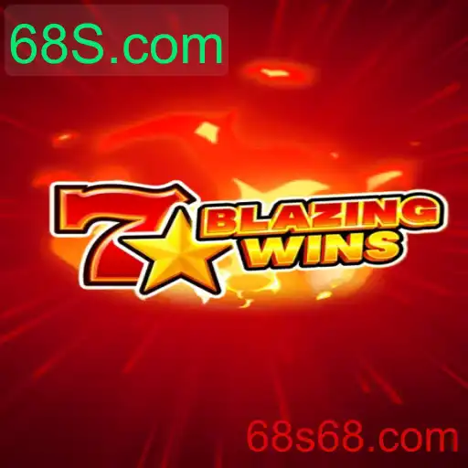 Descubra o Emocionante Jogo BlazingWins no 68S.com